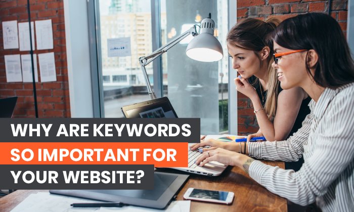 ¿Por qué las palabras clave son tan importantes para su sitio web?