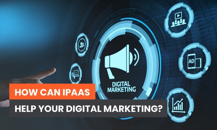 ¿Cómo puede ayudar iPaaS a su marketing digital?