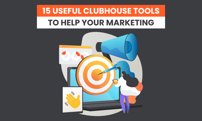 15 herramientas útiles de la casa club para ayudar a su marketing