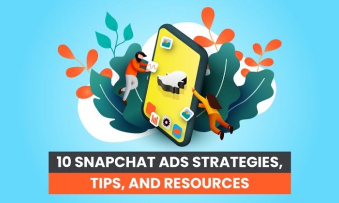 10 estrategias, consejos y recursos publicitarios de Snapchat